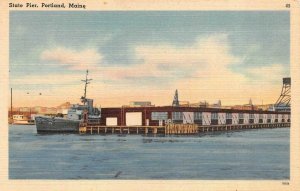 PORTLAND, ME Maine  STATE PIER  Waterfront Warehouses~Ship    c1940's Postcard