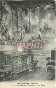 Old Postcard The Chateau Pau Pyrenees Illustree tapestries and old Hutch