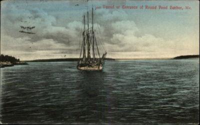 ROUND POND HARBOR ME Vessel at Entrance c1910 Postcard