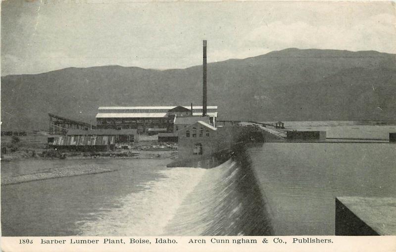 1901-1907 Postcard; Barber Lumber Plant, Boise Idaho ID Ada County Unposted