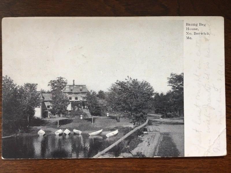 1907 Baung Beg House, North Berwick, Maine. B6