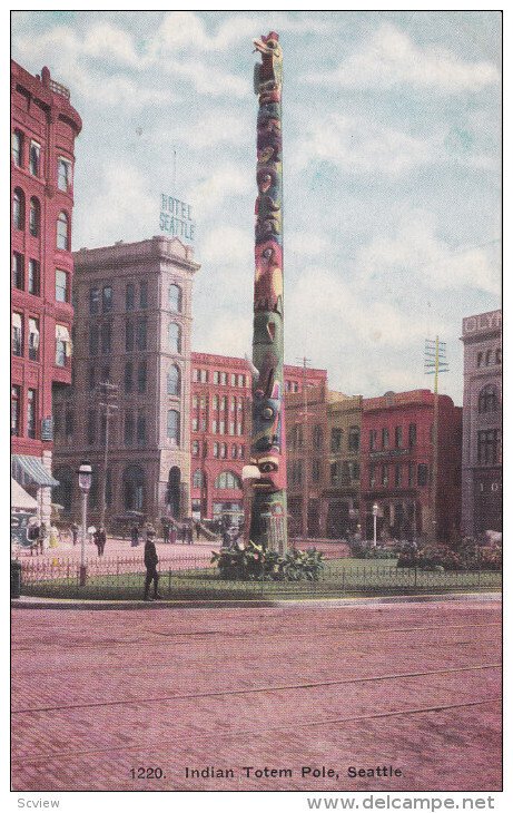 SEATTLE, Washington, 1900-1910's; Indian Totem Pole, Hotel Seattle