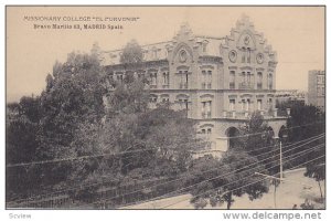 MADRID , Spain , PU-1906 ; Missionary College EL PORVENIR