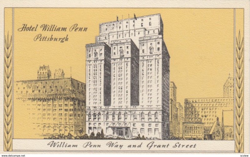 PITTSBURGH, Pennsylvania, 1900-10s; Hotel William Penn, William Penn Way and ...