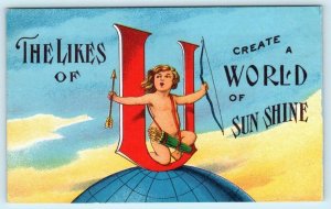 VALENTINE? CUPID ~ U Create a WORLD OF SUNSHINE Globe c1910s  Postcard