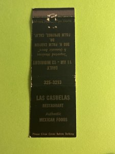 Vintage Matchbook Cover Las Casuelas Restaurant Palm Springs, California MB180