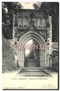 Old Postcard Chambery (Savoie) of St. Dominic Portal