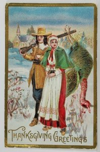 Thanksgiving Pilgrims with their Turkey Gilded Emb 1909 to Morris Pa Postcard S9