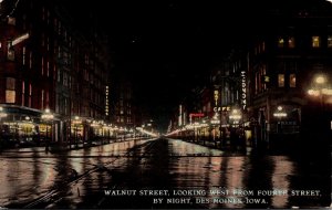 Iowa Des Moines Walnut Street Looking West From Fourth Street By Night 1911 C...