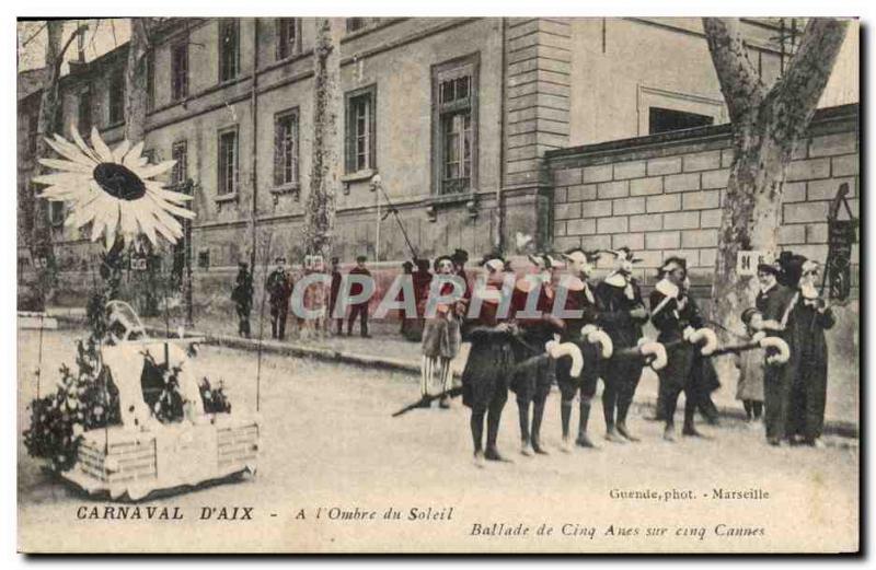 Old Postcard Carnival At 39Aix & # & # 39ombre of Aix en Provence sun Ballad ...