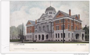 Court House, St. Thomas, Ontario, Canada, PU-1907