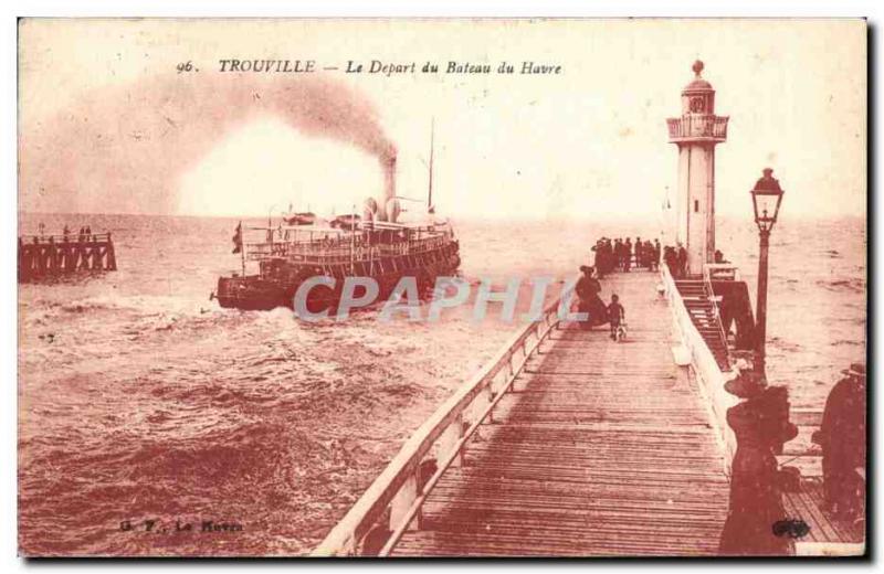 Trouville - The Departure of the Boat Harbor - Old Postcard