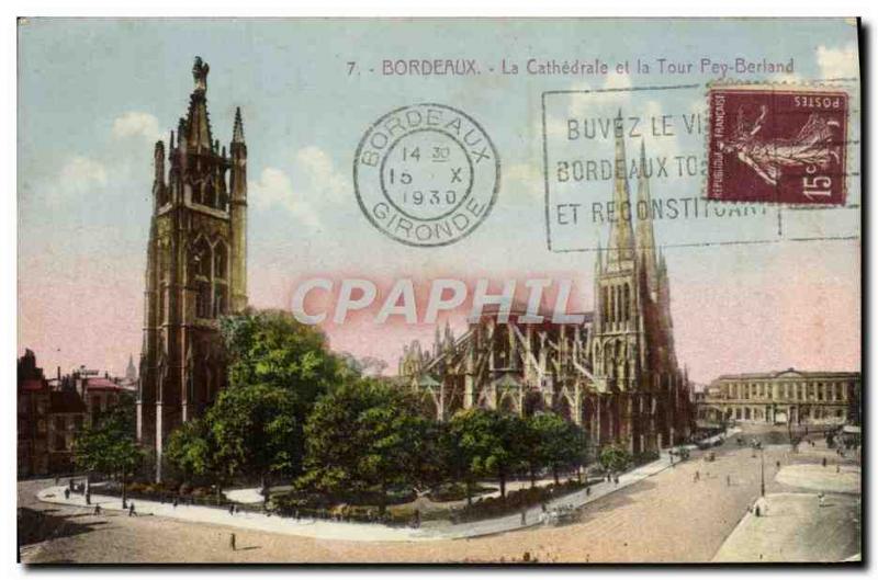 Old Postcard The Cathedral And The Bordeaux Pey Berland Tower