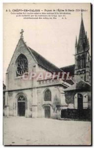 Old Postcard Crepy In Valois Frontage of I Church St Denis (XII Century) This...