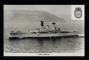 na7117 - Royal Navy Warship - HMS Jupiter F60 - postcard