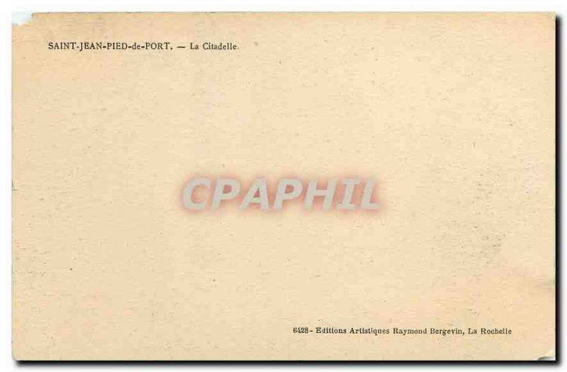 Old Postcard Saint Jean Pied de Port Citadel