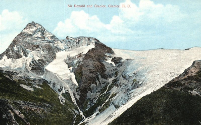 Vintage Postcard 1910's Sir Donald And Glacier Mountain Glacier British Columbia