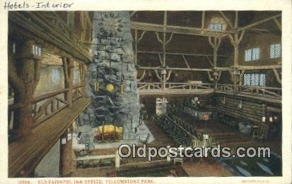 Old Faithful Inn Office, Yellow Stone National Park. Wyoming, WY USA Hotel Mo...