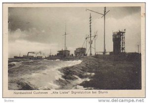 Nordseebad Cuxhaven , Germany  , PU-1924; Alte Liebe Signalstation bei Sturm