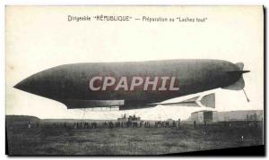 Postcard Old Jet Aviation Airship Zeppelin in Preparation Let go!