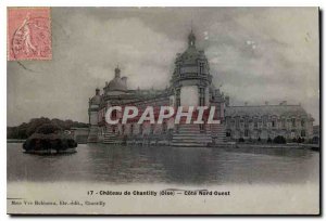 Postcard Old Chateau of Chantilly Oise Cote Nord West