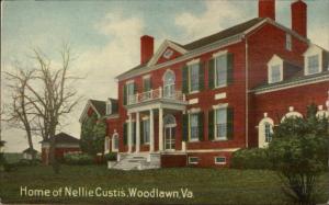 Woodlawn VA Nellie Custis Home c1910 Postcard