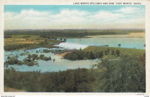 FORT WORTH , Texas , 1910s ; Lake Worth Spillway
