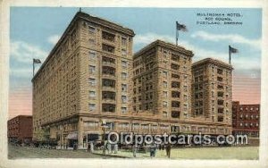Multnomah Hotel - Portland, Oregon OR Postcard