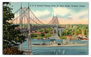 USS Portland passing under St. John's Bridge, Portland, OR Postcard *6L(2)19