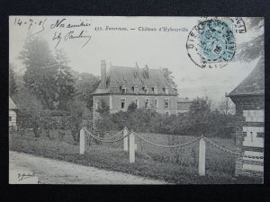 France ENVERMEU Chateau d'Hybouville c1905 Postcard