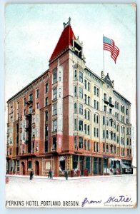 PORTLAND, OR Oregon ~ Street Scene PERKINS HOTEL US FLAG 1908 Postcard