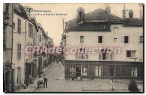 Picturesque Old Postcard Toul Croix De Fust And Street Of The Republic