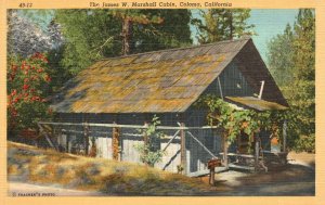 Vintage Postcard 1930's View The James W. Marshall Cabin, Coloma California CA
