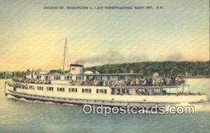 Steamer Mount Washington, Lake Winnipesaukee, White Mountain, NH USA Unused 