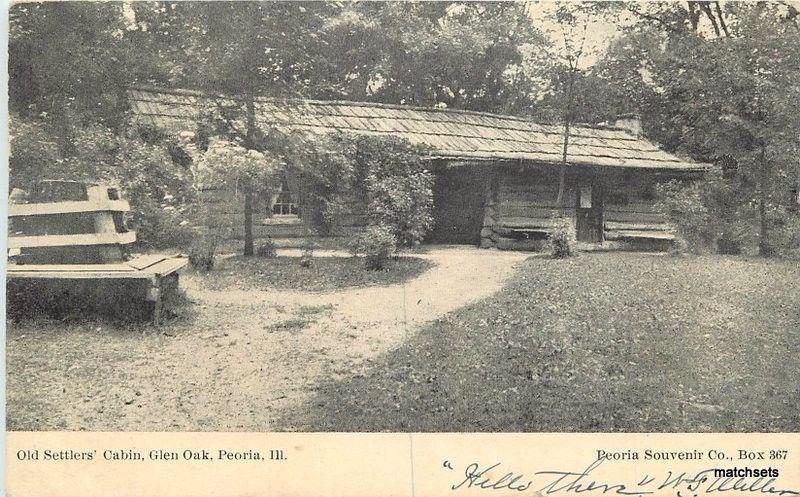 1907 Peoria Illinois Old Settlers Cabin Glen Oak undivided postcard 385