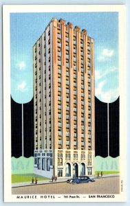 SAN FRANCISCO, CA ~ Post Street MAURICE HOTEL c1930s Art Deco Linen Postcard