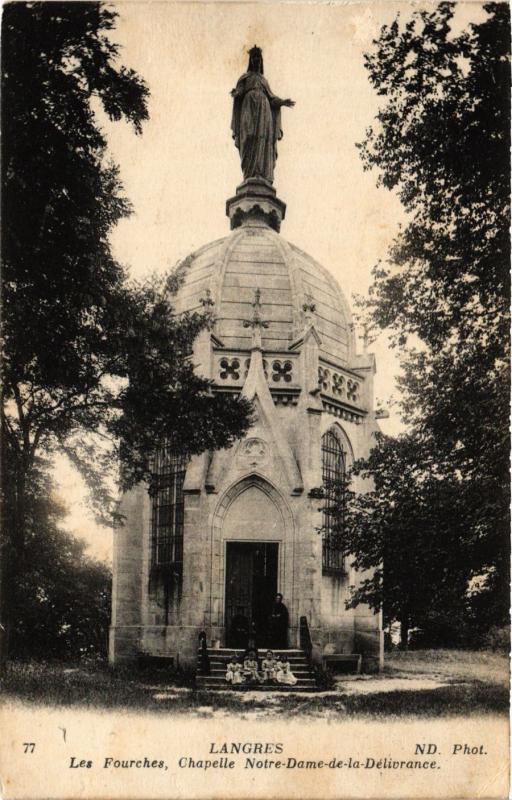 CPA Langres - Les Fourches - Chapelle Notre-Dame de la Delivrance (368686)