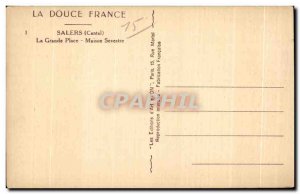 Old Postcard Salers (Cantal) Grand Place House Sevestre