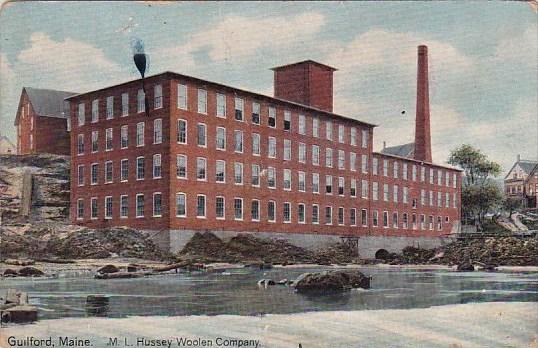 Maine Guilford M L Hussey Woolen Company