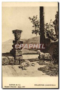 Old Postcard Chevre Dupaiin chantereau Ruins has Solonto 1931 Salon