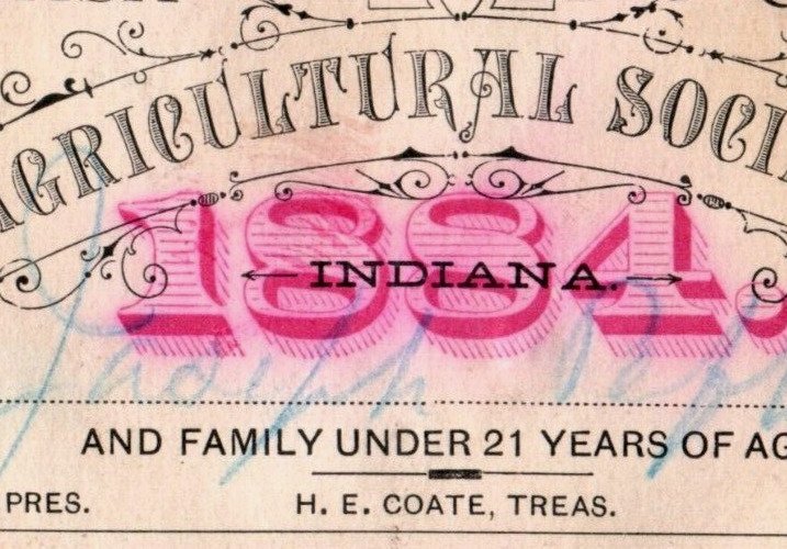 1884 Agricultural Society Ticket Wabash County, IN N. Banister H.E. Coate F49