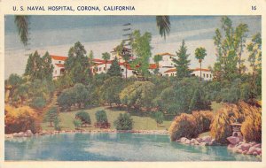 Corona California 1948 Postcard US Naval Hospital