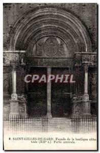 Old Postcard Saint Gilles Du Gard Facade of the Basilica Abbey Gate Lateral R...