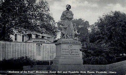 Madonna of the Trail Monument - Vandalia, Illinois IL  