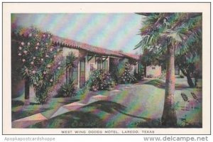 Texas Laredo West Wing Dodds Hotel