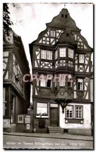 Old Postcard Idstein im Taunus Killingerhaus aus dem jahre 1615