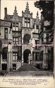 Tours - Hotel Gouin and XV century XVL - Old Postcard