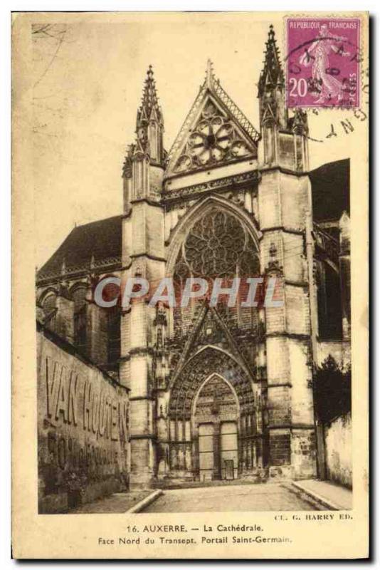 Old Postcard The Cathedral Auxerre face North Transept Portal Saint Germain