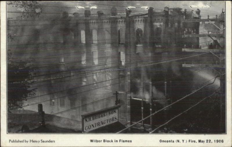 Oneonta NY Wilbur Block in Flames Fire 1906 Postcard