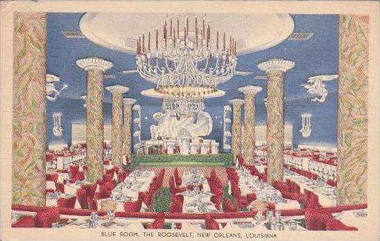 Louisiana New Orleans Blue Room The Roosevelt 1940